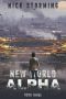 [New World Alpha 03] • New World Alpha · Book Three